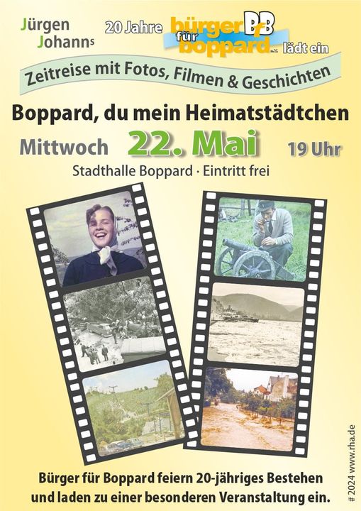 20 Jahre Bürger für Boppard; Filmpräsentation: Zeitreise „Boppard, du mein Heimatstädtchen“