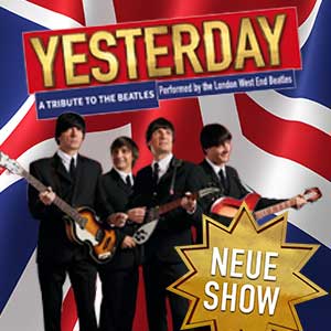 Yesterday – A TRIBUTE TO THE BEATLES